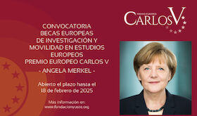 Fundacin Yuste abre convocatoria 18 Becas Doctorales al Premio Carlos V a Angela Merkel