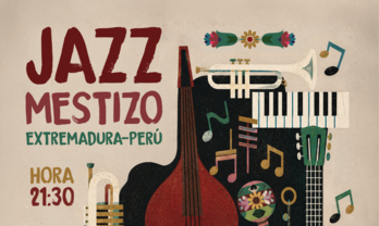 Estrategia Extremestiza Extremadura y Amrica Lo que nos une promueve un ciclo de conciertos de jazz